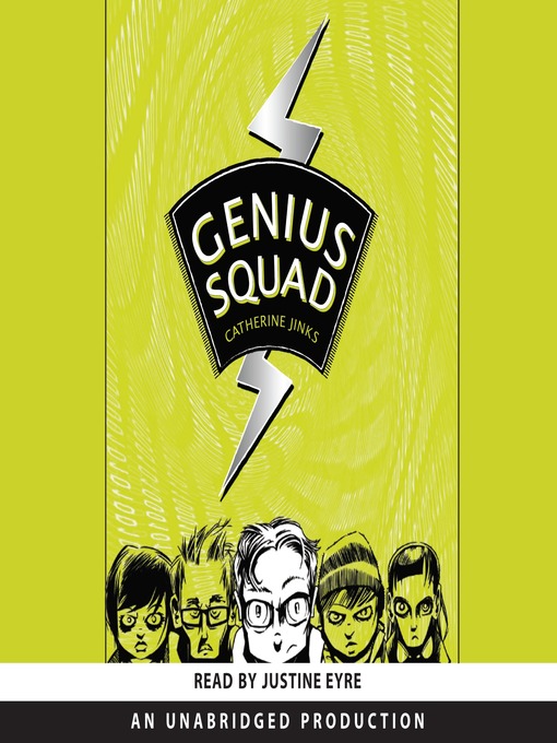 Title details for Genius Squad by Catherine Jinks - Wait list